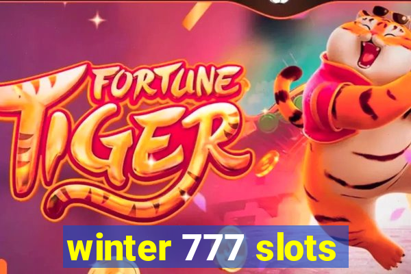 winter 777 slots